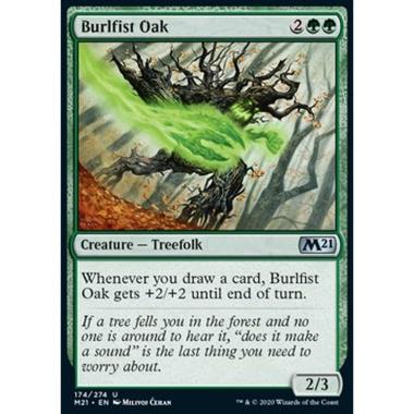 Burlfist Oak - Burlfist Oak - [M21] [NM] [Foil]