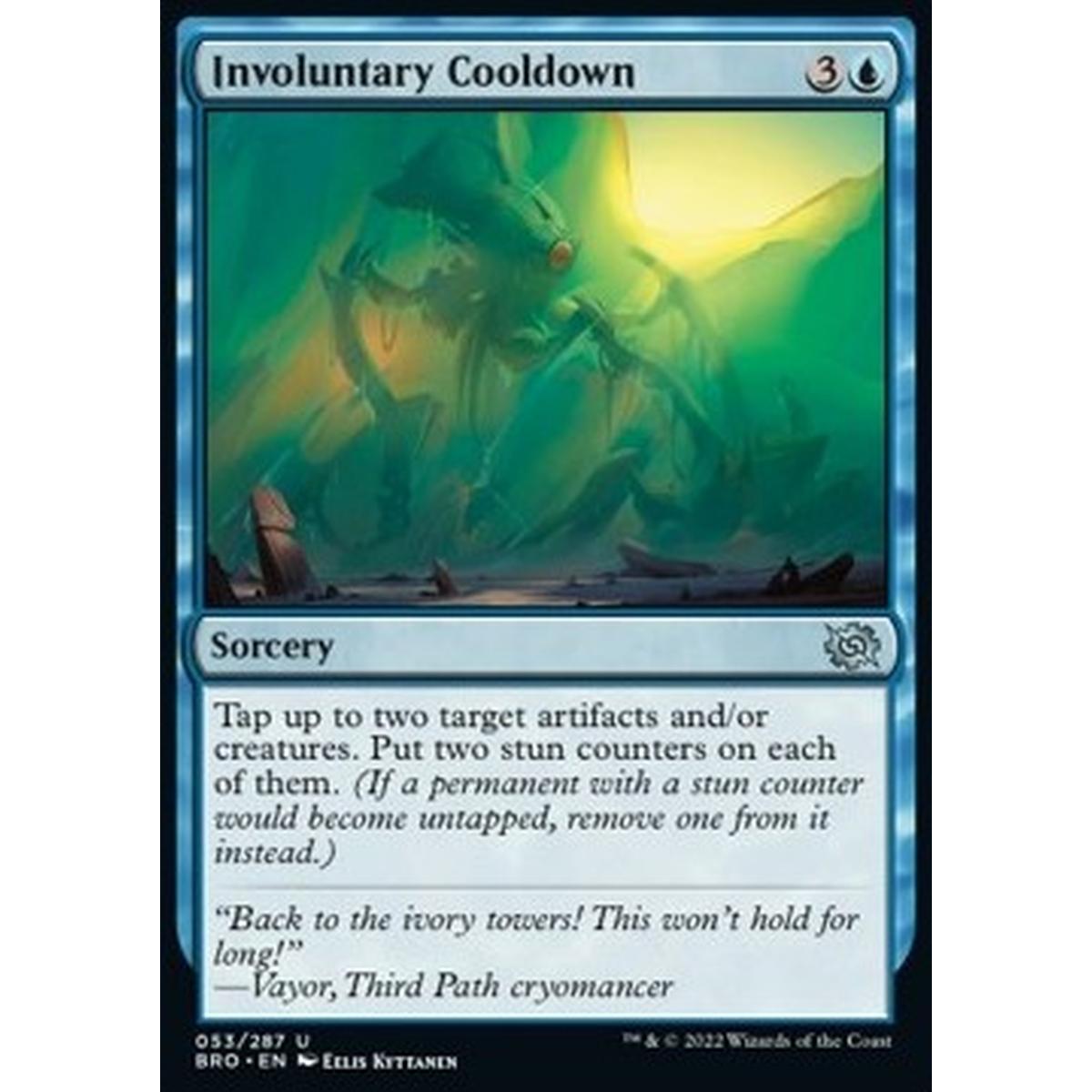 Involuntary Cooldown - Involuntary Cooldown - [BRO] [NM] [Foil]