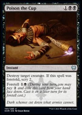 Poison the Cup - Poison the Cup - [KHM] [NM] [Foil]