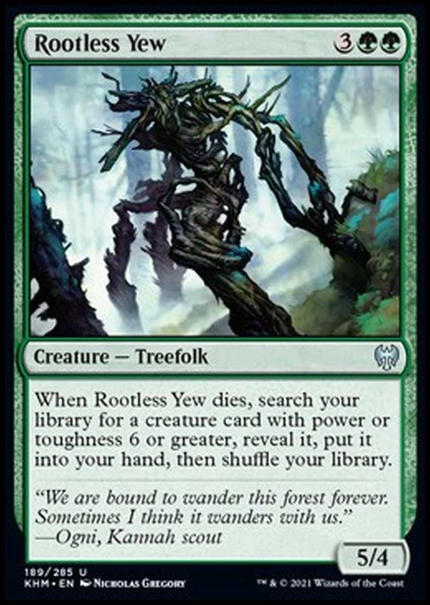 Rootless Yew - Tasso Senza Radici - [KHM] [NM] [Foil]