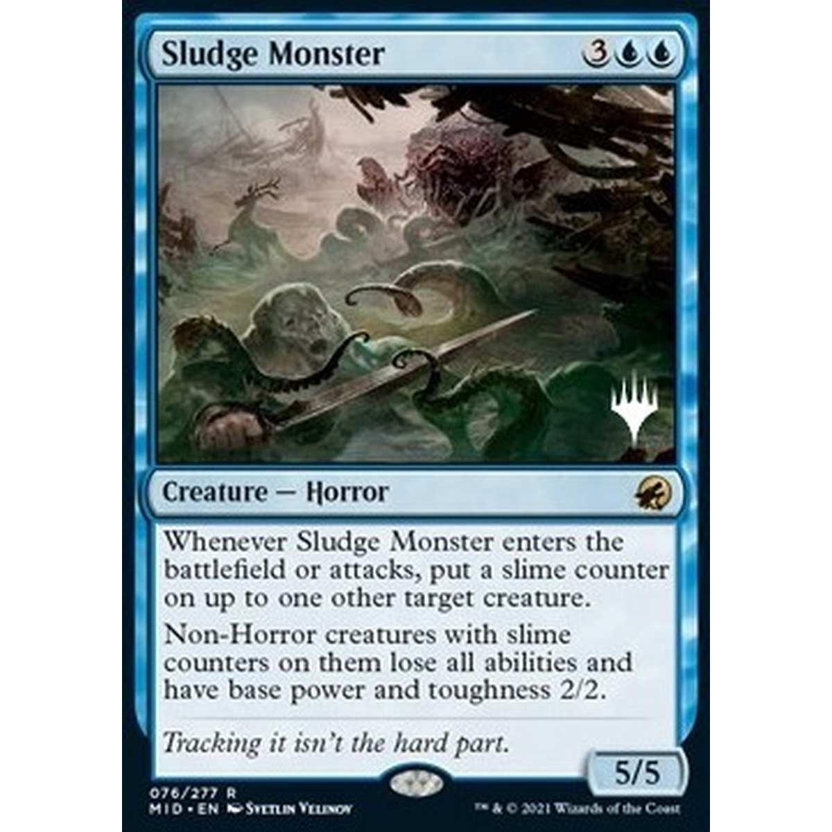 Sludge Monster (V.2) - Mostro della Fanghiglia (V.2) - [PMID] [NM]