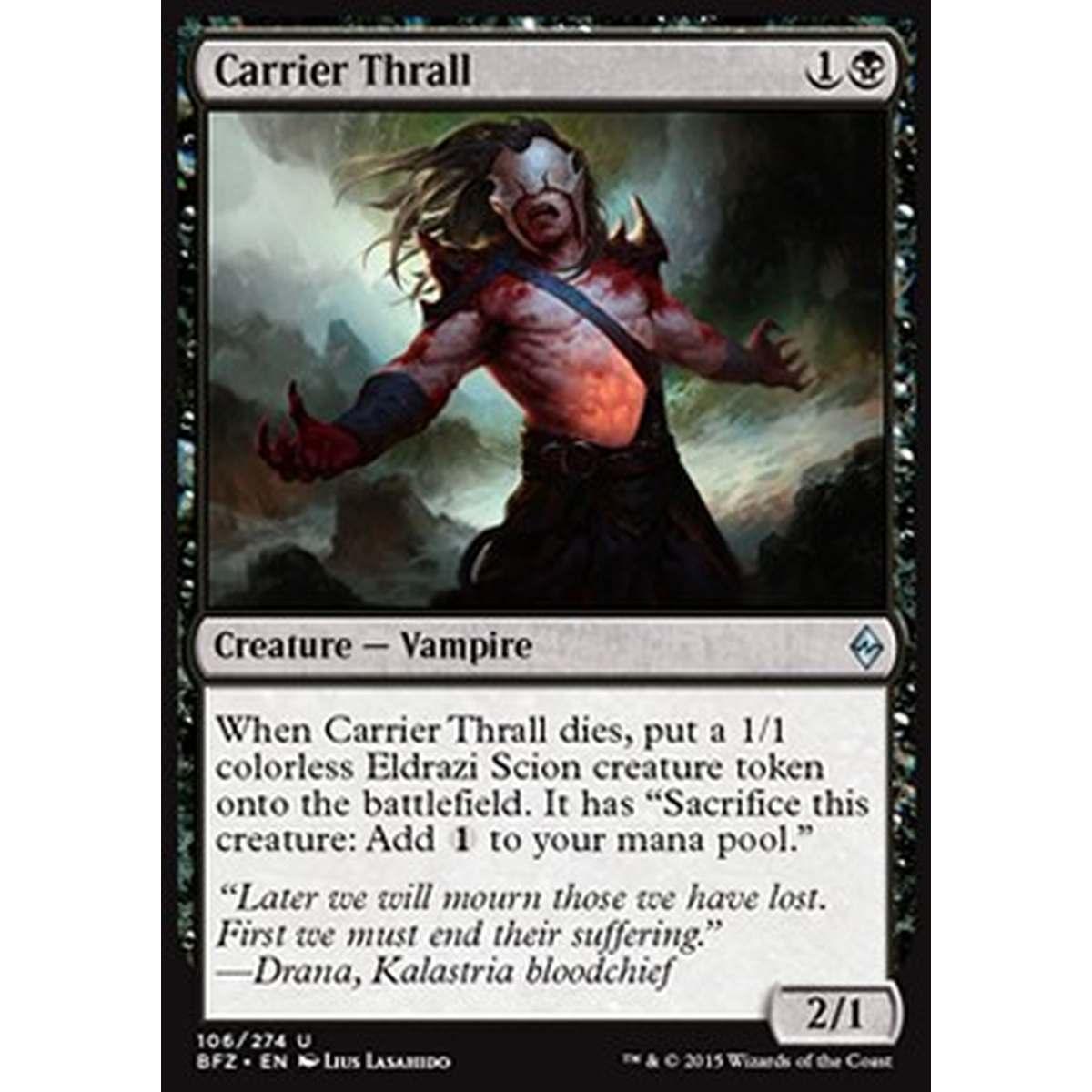 Carrier Thrall - Schiavo Infetto - [BFZ] [NM] [Foil]