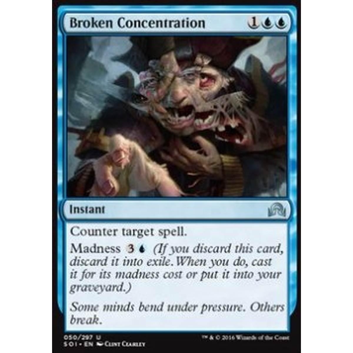 Broken Concentration - Concentrazione Infranta - [SOI] [NM] [Foil]