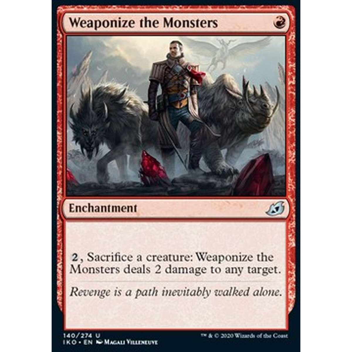 Weaponize the Monsters - Armarsi di Mostri - [IKO] [NM] [Foil]