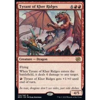Tyrant of Kher Ridges - Tiranno delle Creste di Kher - [BRO] [NM]