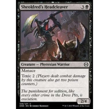 Sheoldred's Headcleaver - Sheoldred's Headcleaver - [ONE] [NM]