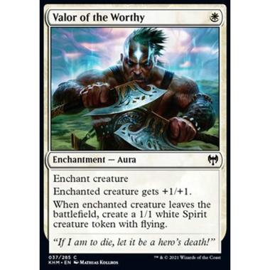 Valor of the Worthy - Valore del Degno - [KHM] [NM]