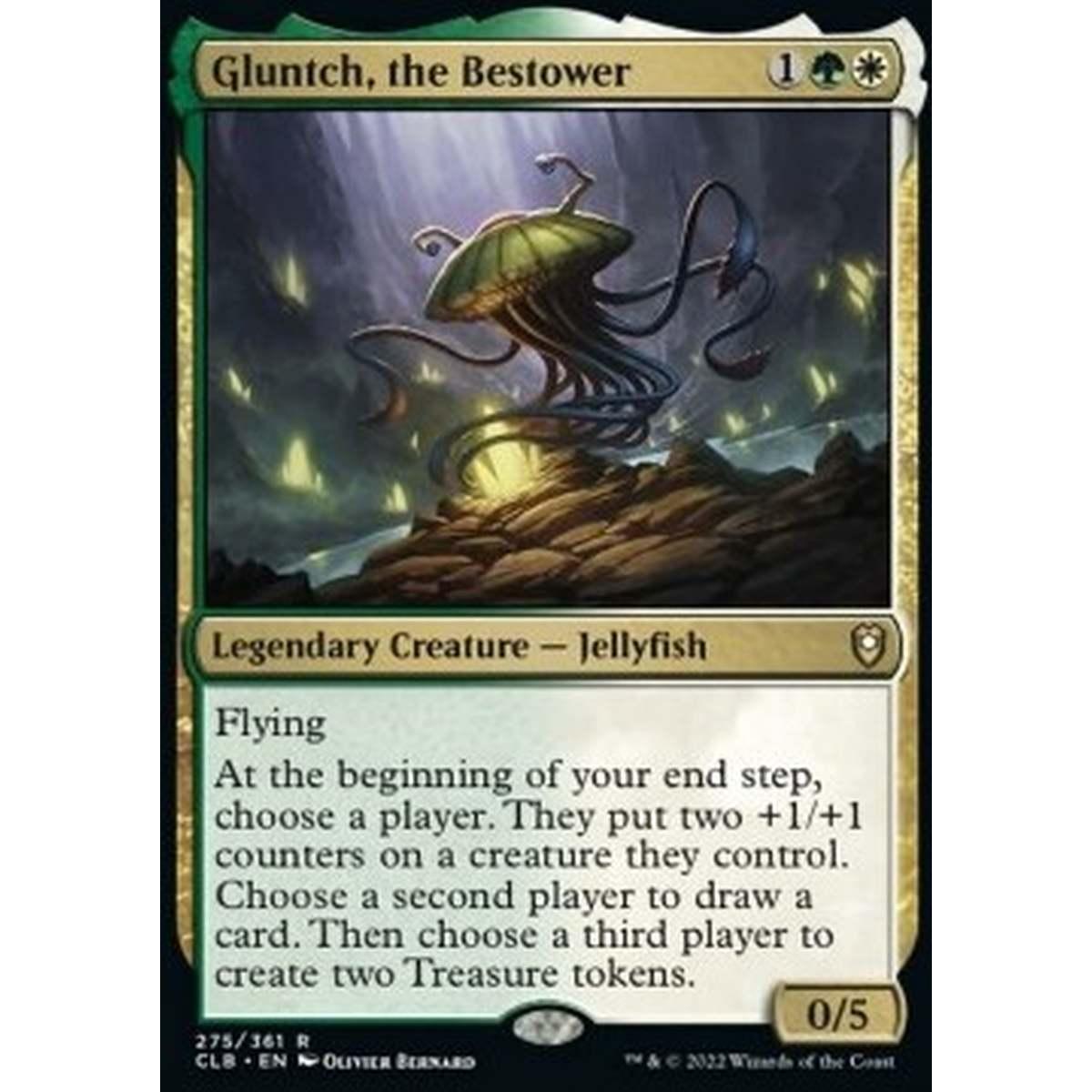 Gluntch, the Bestower - Gluntch, the Bestower - [CLB] [NM]