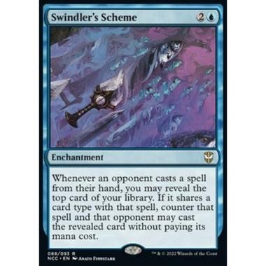 Swindler's Scheme - Macchinazione del Truffatore - [NCC] [NM]
