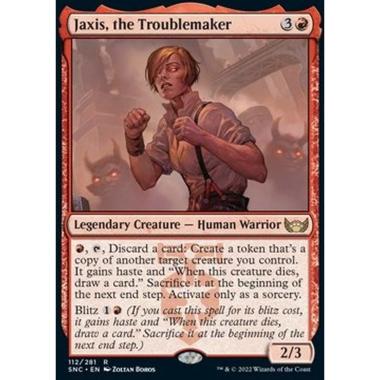 Jaxis, the Troublemaker - Jaxis, la Piantagrane - [SNC] [NM]