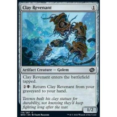 Clay Revenant - Redivivo d'Argilla - [BRO] [NM]