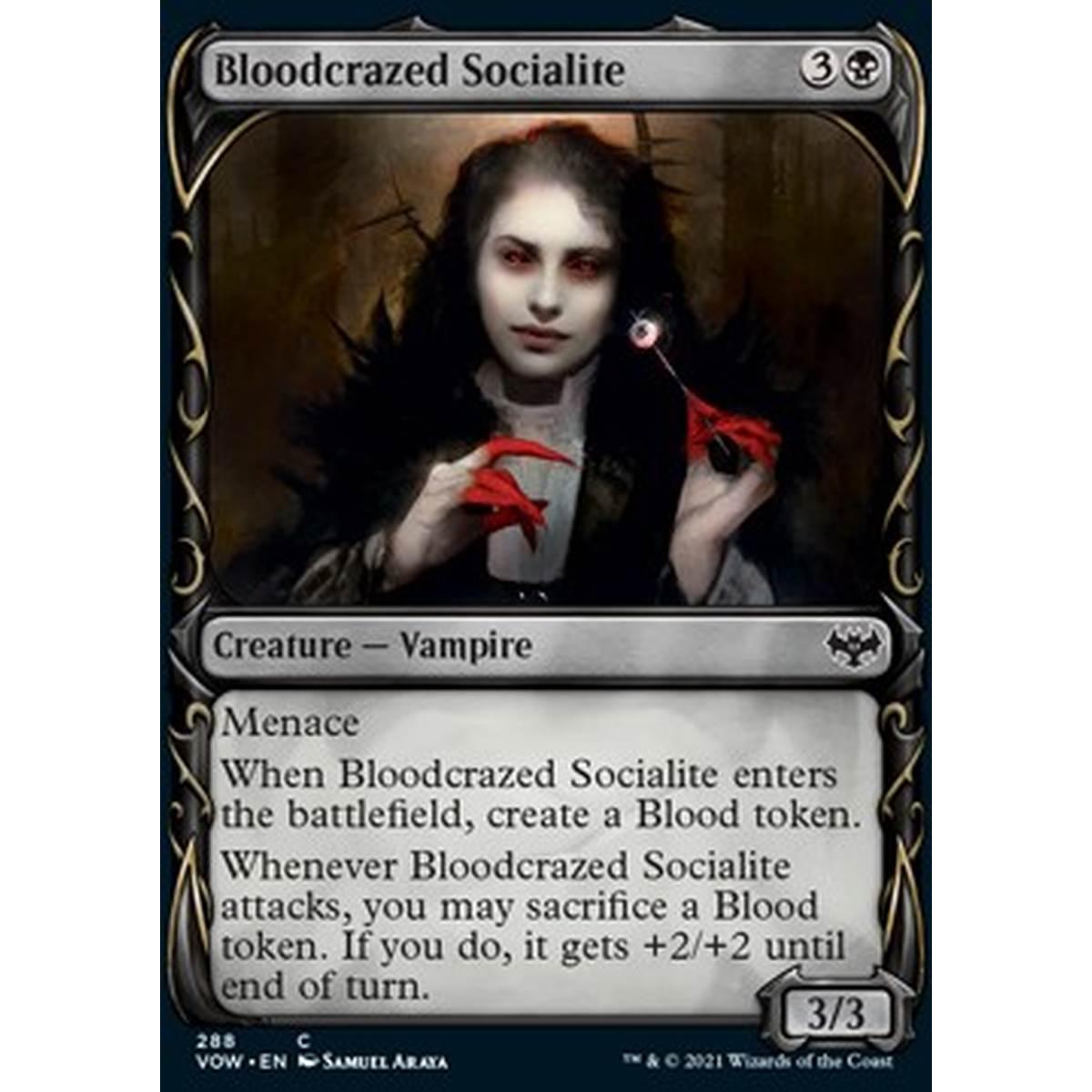 Bloodcrazed Socialite - Aristocratica Smaniosa di Sangue - [XVOW] [NM] [Foil]