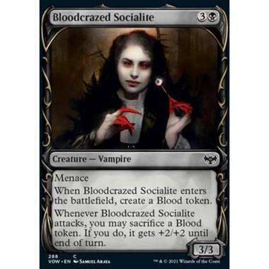 Bloodcrazed Socialite - Aristocratica Smaniosa di Sangue - [XVOW] [NM] [Foil]