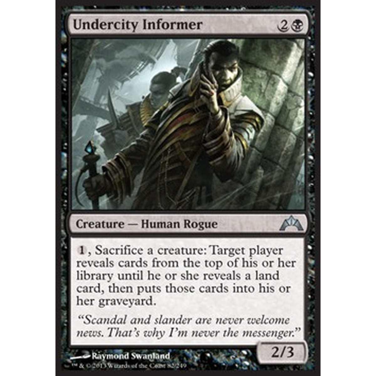 Undercity Informer - Informatore della CittÃ Sepolta - [GTC] [NM]