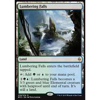 Lumbering Falls - Cascate Roboanti - [BFZ] [NM]
