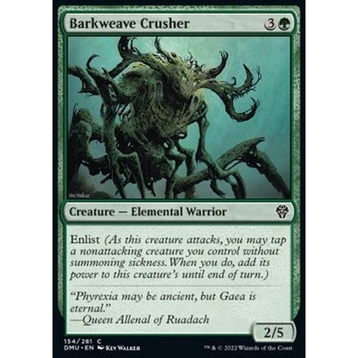 Barkweave Crusher - Distruttore Corteccianodosa - [DMU] [NM]