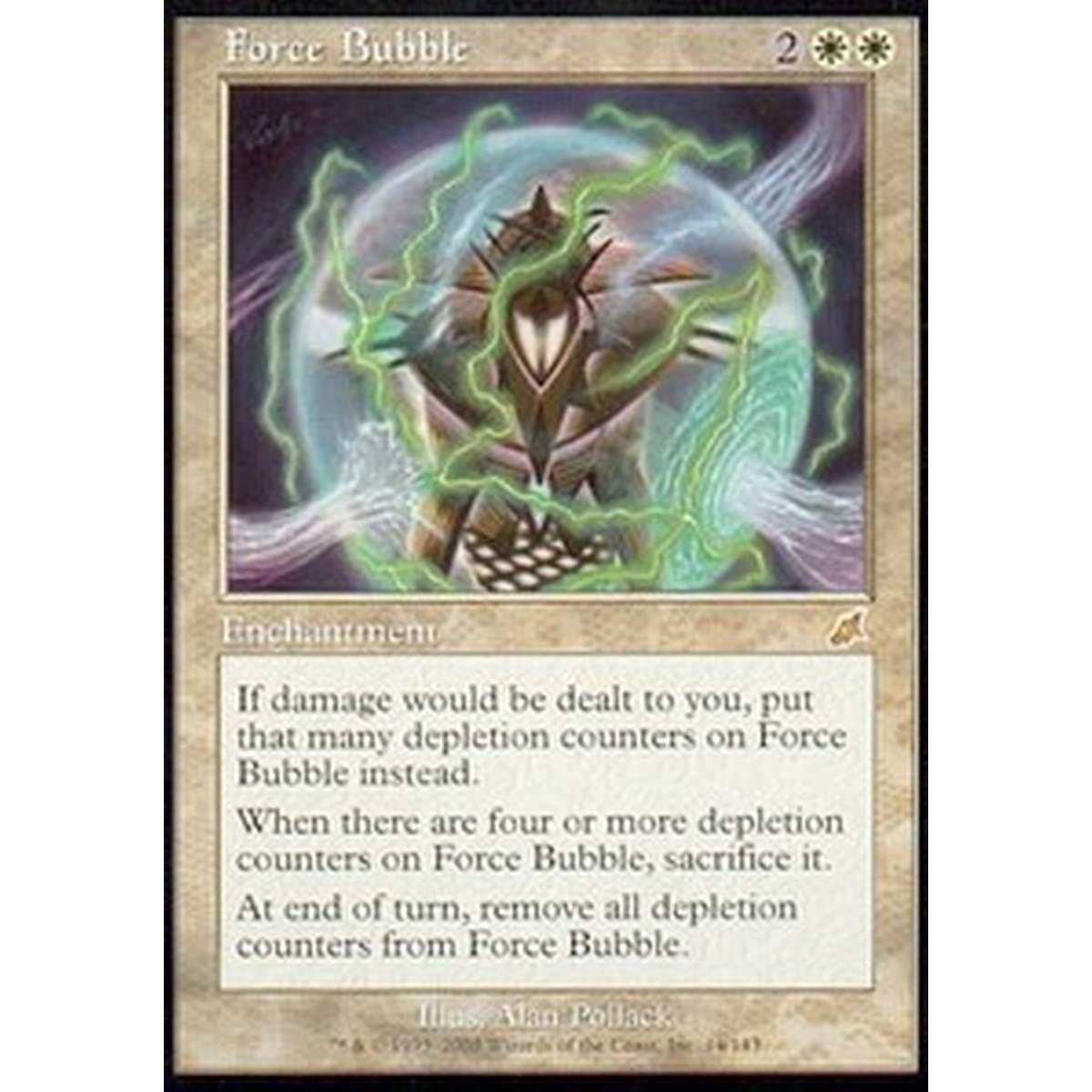 Force Bubble - Bolla di Forza - [SCG] [EX]