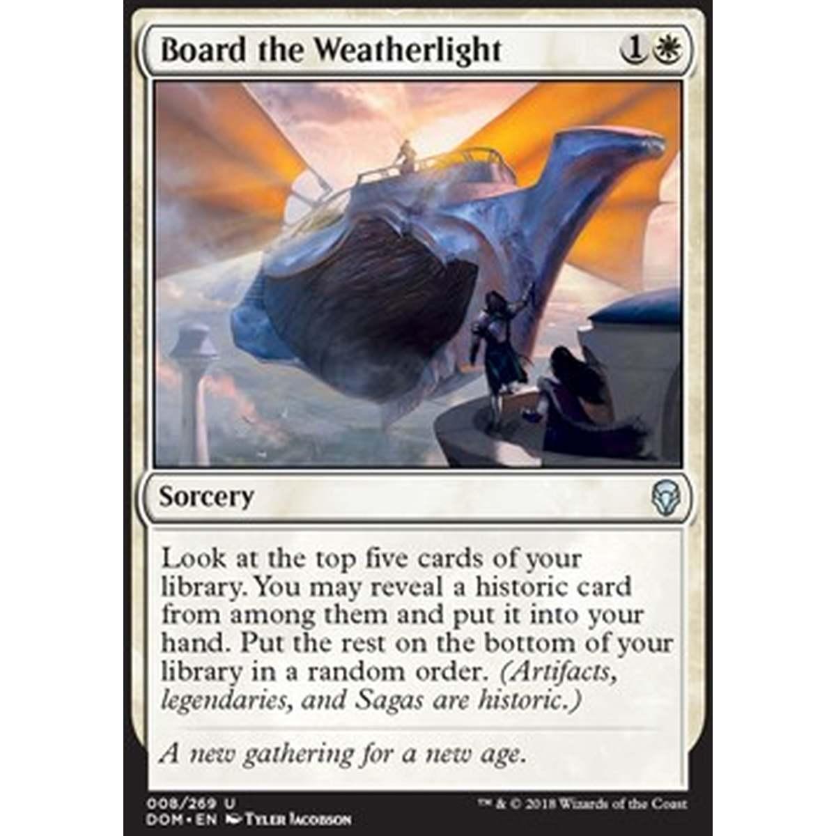 Board the Weatherlight - Imbarcarsi sulla Cavalcavento - [DOM] [NM] [Foil]