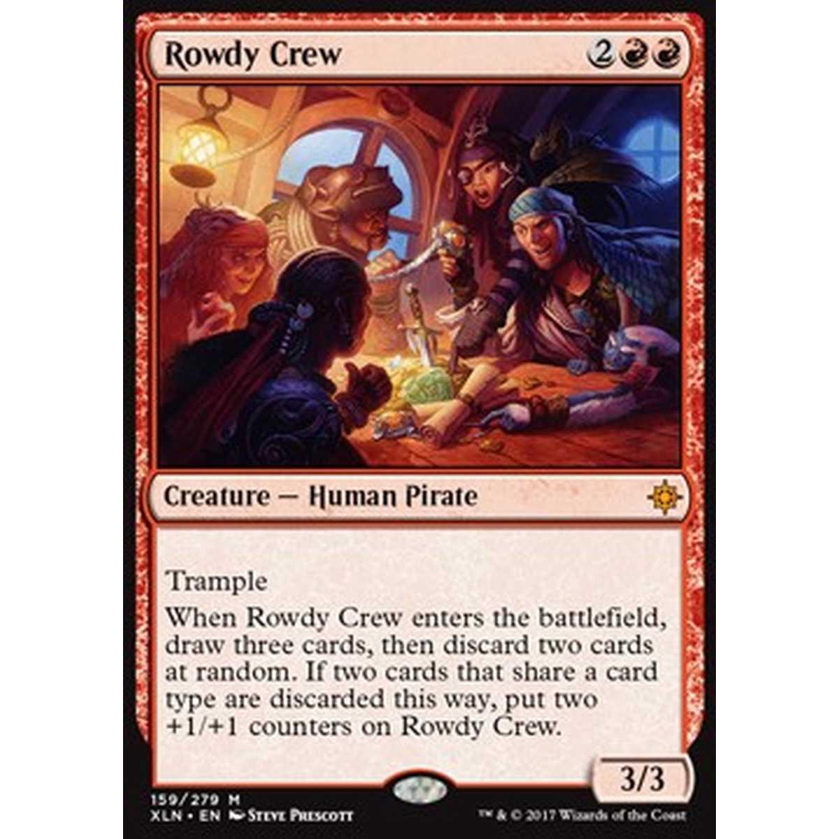 Rowdy Crew - Ciurma Chiassosa - [XLN] [NM]