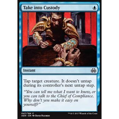 Take into Custody - Prendere in Custodia - [AER] [NM] [Foil]