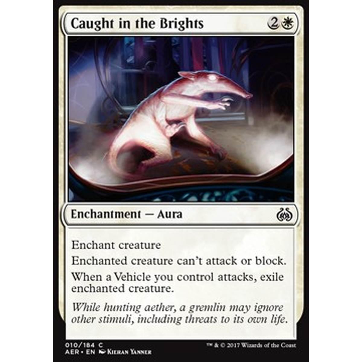 Caught in the Brights - Colto in Flagrante - [AER] [NM] [Foil]