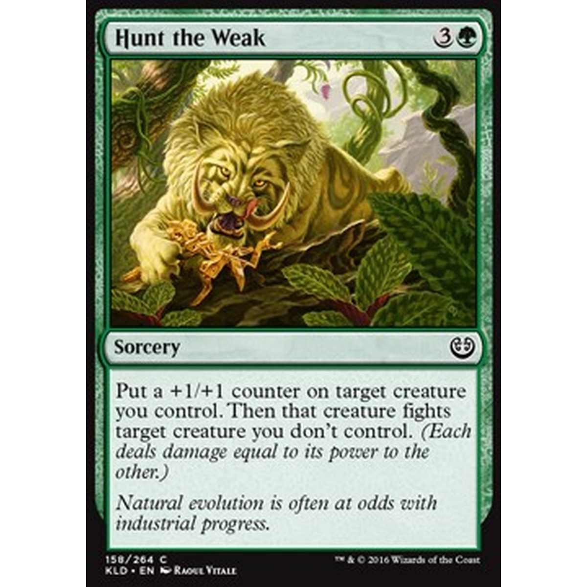 Hunt the Weak - Cacciare i Deboli - [KLD] [NM] [Foil]