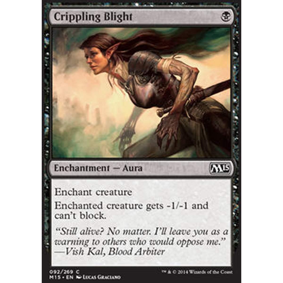 Crippling Blight - Avvizzimento Invalidante - [M15] [NM] [Foil]