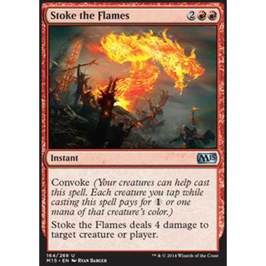 Stoke the Flames - Ravvivare le Fiamme - [M15] [NM]