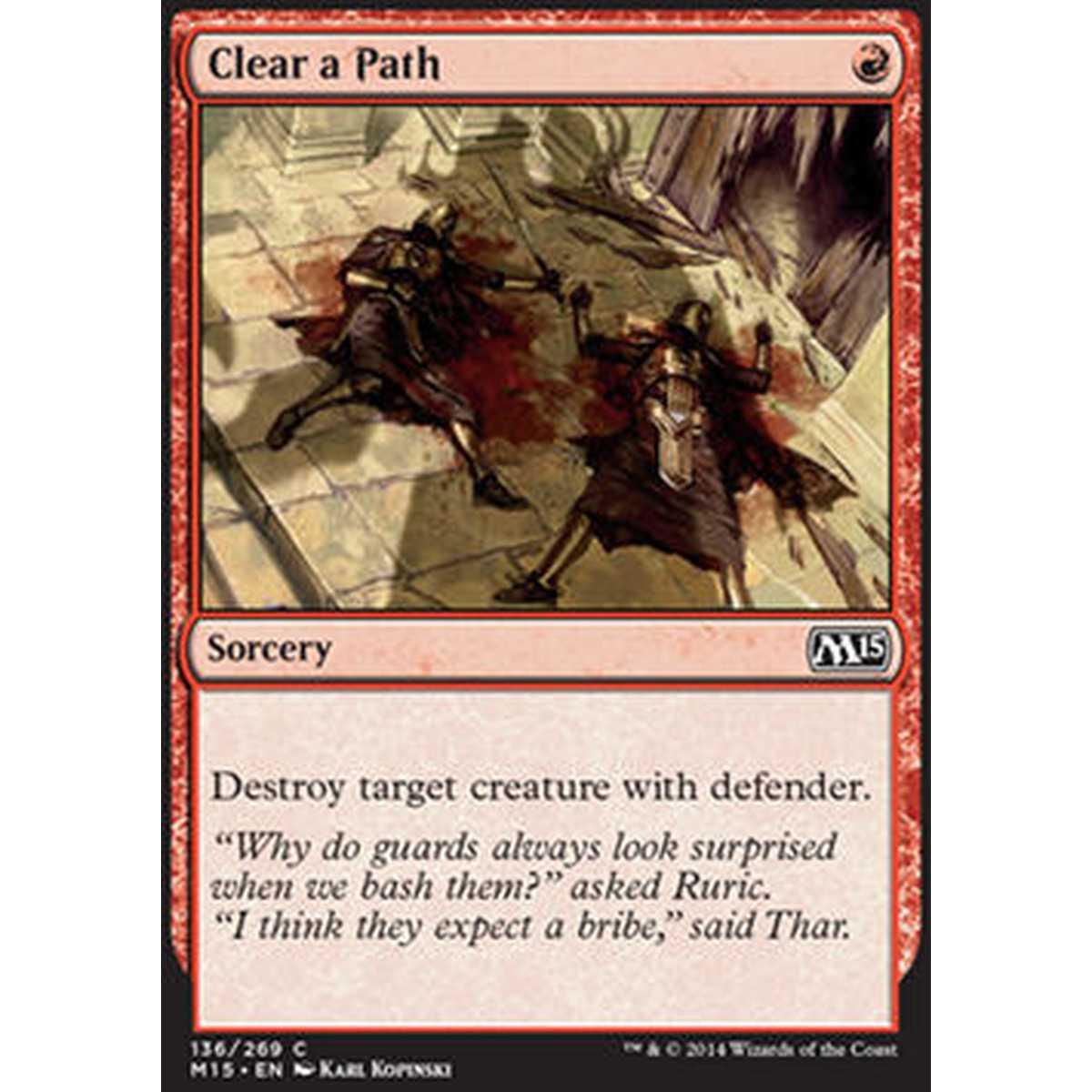 Clear a Path - Aprire un Varco - [M15] [NM] [Foil]