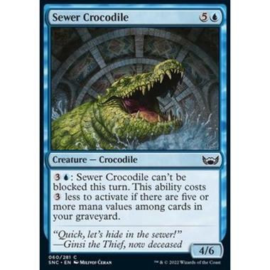 Sewer Crocodile - Coccodrillo delle Fognature - [SNC] [NM]