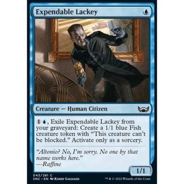 Expendable Lackey - Tirapiedi Sacrificabile - [SNC] [NM]