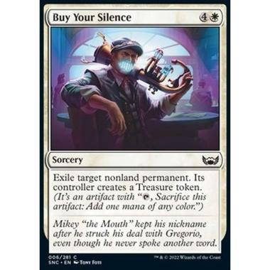 Buy Your Silence - Comprare il Silenzio - [SNC] [NM]
