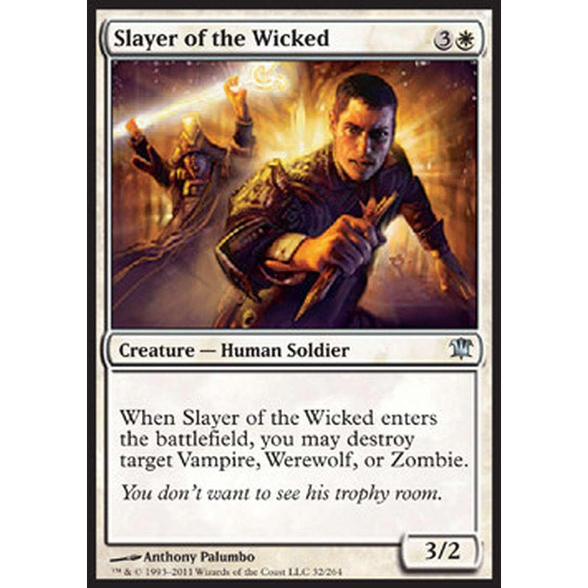 Slayer of the Wicked - Assassino dei Malvagi - [ISD] [NM] [Foil]