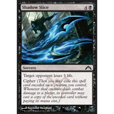 Shadow Slice - Ombre Trancianti - [GTC] [NM] [Foil]