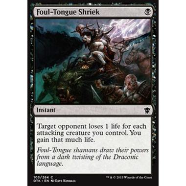 Foul-Tongue Shriek - Urlo della Lingua Corrotta - [DTK] [NM] [Foil]