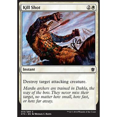 Kill Shot - Scoccata Letale - [KTK] [NM] [Foil]
