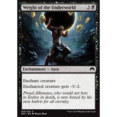 Weight of the Underworld - Peso dell'Ade - [ORI] [NM] [Foil]