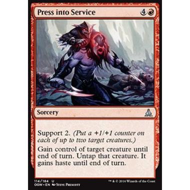 Press into Service - Costringere al Servizio - [OGW] [NM] [Foil]