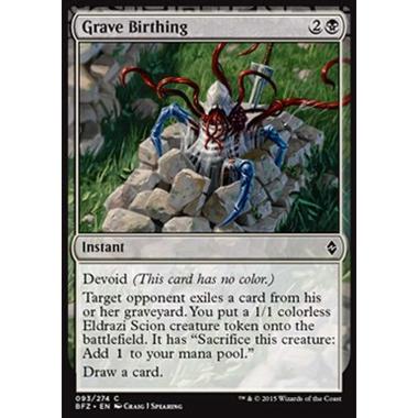 Grave Birthing - Nascita Sepolcrale - [BFZ] [NM] [Foil]