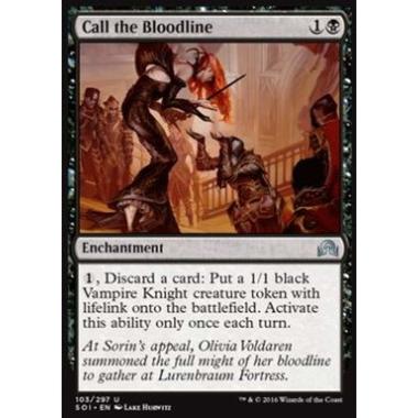 Call the Bloodline - Convocare la Stirpe - [SOI] [NM] [Foil]