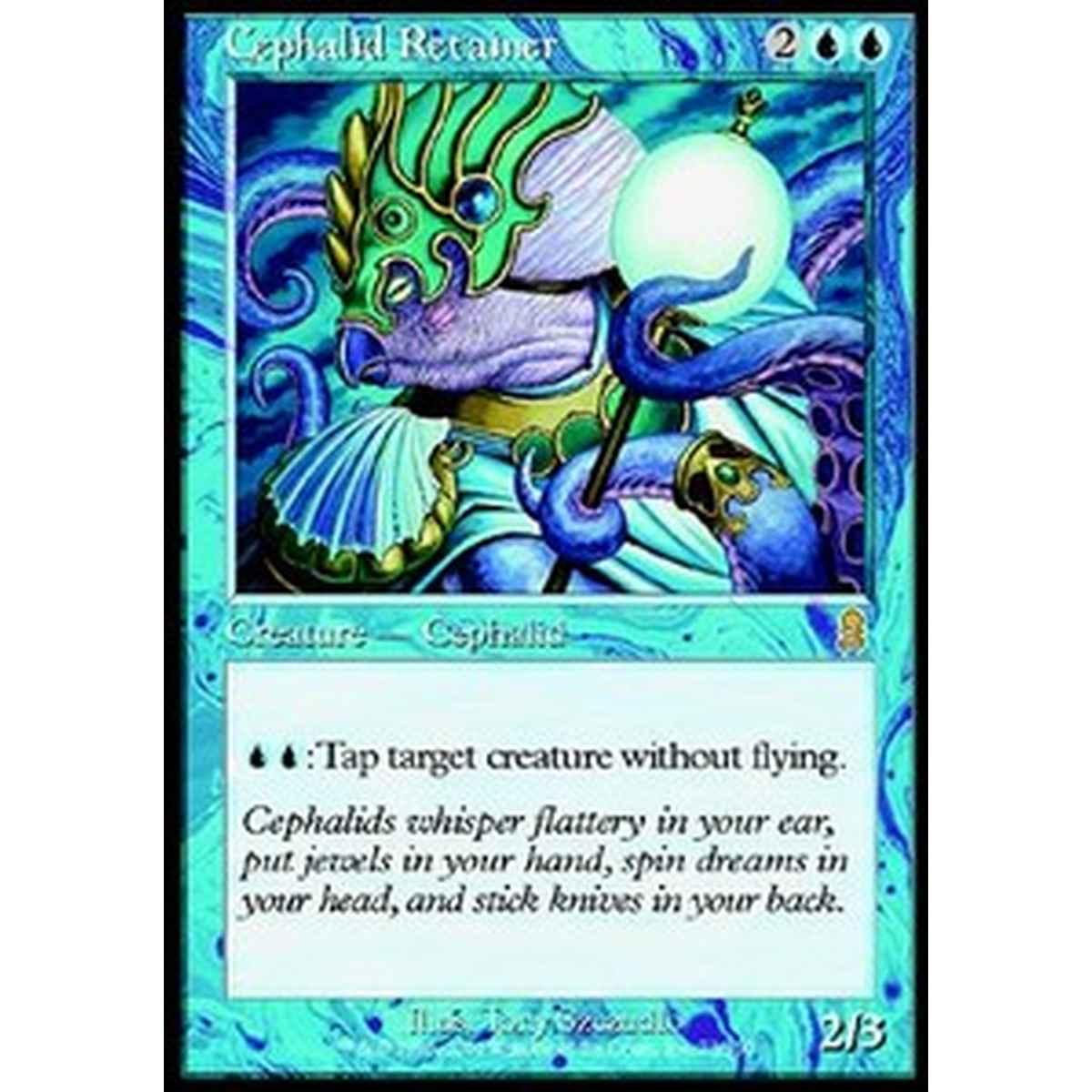 Cephalid Retainer - Seguace Cefalide - [ODY] [EX]