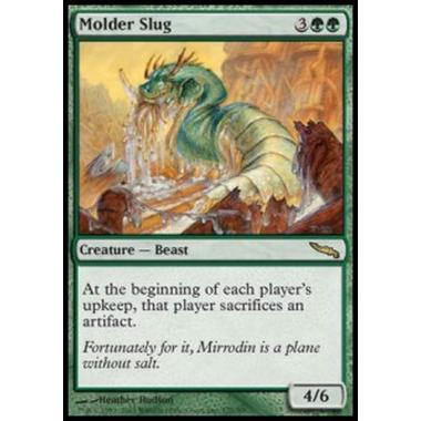 Molder Slug - Lumaca della Forgia - [MRD] [EX]