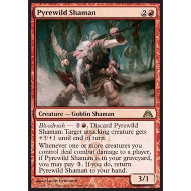 Pyrewild Shaman - Sciamano della Pira - [DGM] [NM] [Foil]