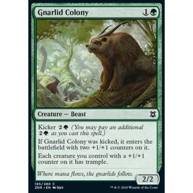 Gnarlid Colony - Colonia di Gnarlid - [ZNR] [NM]