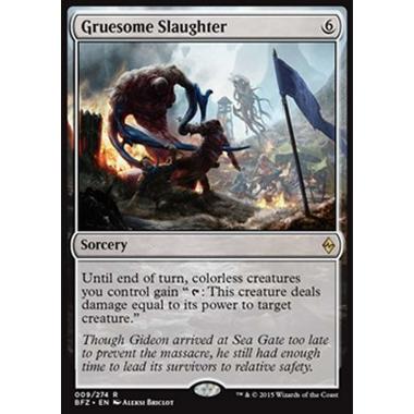 Gruesome Slaughter - Massacro Raccapricciante - [BFZ] [NM] [Foil]