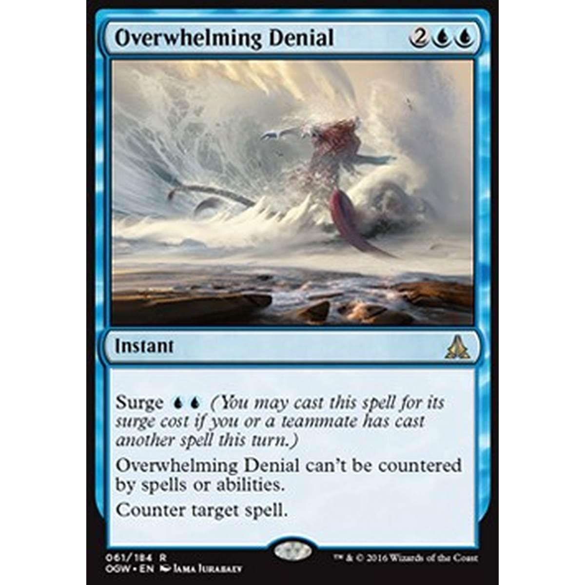 Overwhelming Denial - Negazione Schiacciante - [OGW] [NM]