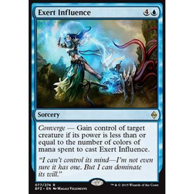 Exert Influence - Esercitare Influenza - [BFZ] [NM]