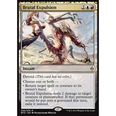 Brutal Expulsion - Espulsione Brutale - [BFZ] [NM]