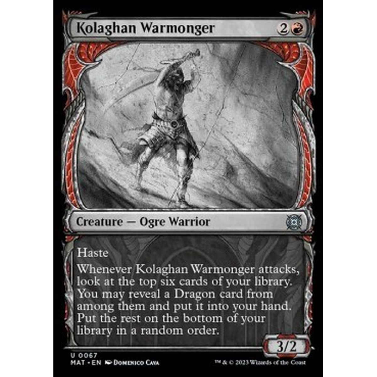 Kolaghan Warmonger (V.1) - Kolaghan Warmonger (V.1) - [XMAT] [NM] [Foil]