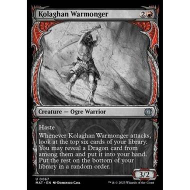 Kolaghan Warmonger (V.1) - Kolaghan Warmonger (V.1) - [XMAT] [NM] [Foil]
